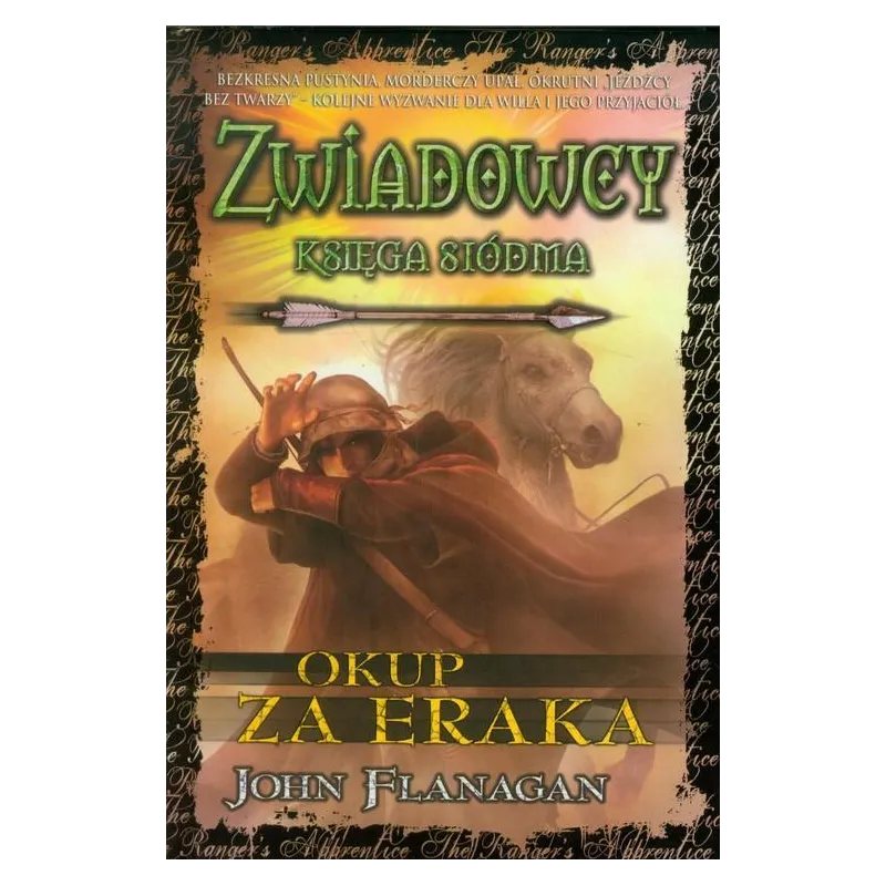 OKUP ZA ERAKA. ZWIADOWCY 7 John Flanagan - Jaguar
