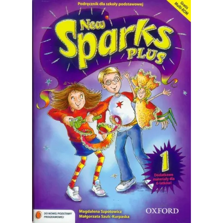 JĘZYK ANGIELSKI NEW SPARKS PLUS 1 PODRĘCZNIK  Szpotowicz Magdalena