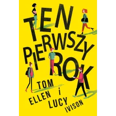 TEN PIERWSZY ROK Tom Ellen, Lucy Ivison - Jaguar