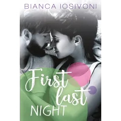FIRST LAST NIGHT Bianca Iosivoni - Jaguar