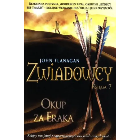 OKUP ZA ERAKA. ZWIADOWCY 7 John Flanagan - Jaguar