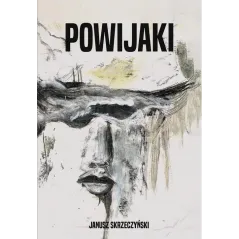POWIJAKI Janusz Skrzeczyński - Poligraf