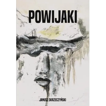 POWIJAKI Janusz Skrzeczyński - Poligraf