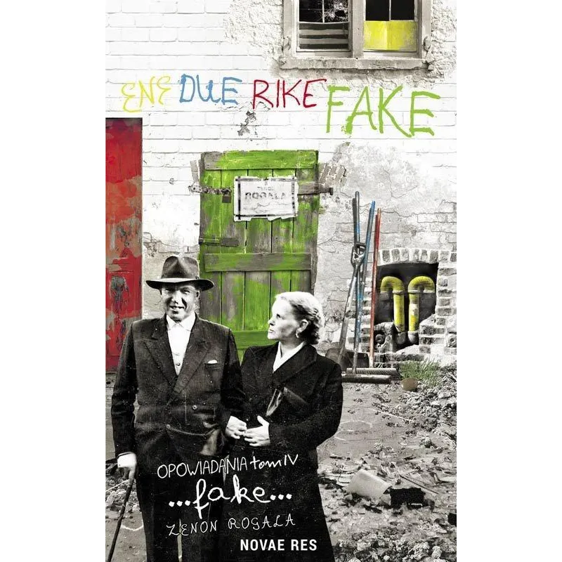 FAKE OPOWIADANIA 4 Zenon Rogala - Novae Res