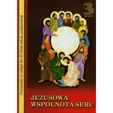 JEZUSOWA WSPÓLNOTA SERC 3 PODRĘCZNIK Łabendowicz Stanisław