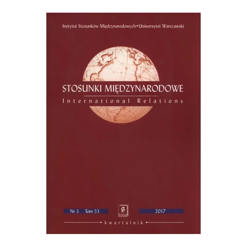 STOSUNKI MIĘDZYNARODOWE 3/2017 53 - Scholar