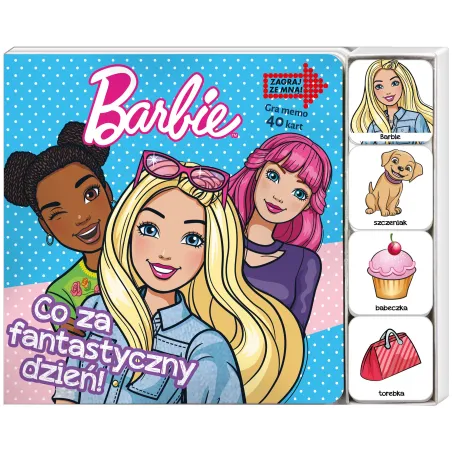 Barbie Co Za Fantastyczny Dzień! Zagraj Ze Mną Barbie Co Za Fantastyczny Dzień! Zagraj Ze Mną