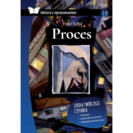 PROCES. LEKTURA Z OPRACOWANIEM Franz Kafka - SBM