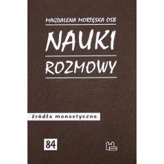 NAUKI, ROZMOWY Magdalena Mortęska - Tyniec
