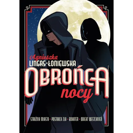 OBROŃCA NOCY Agnieszka Lingas-Łoniewska - Słowne