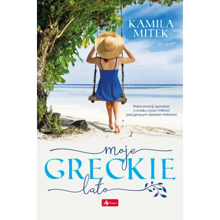 MOJE GRECKIE LATO Kamila Mitek - Dragon