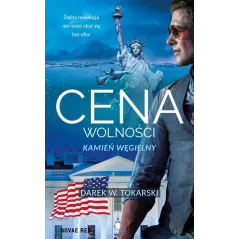 CENA WOLNOŚCI Dariusz Tokarski - Novae Res