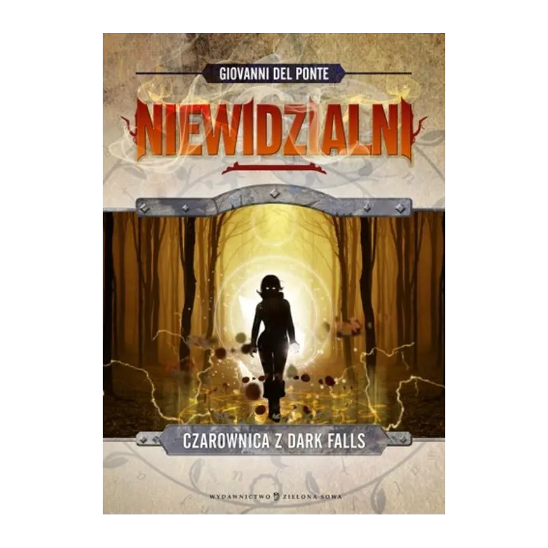 CZAROWNICA Z DARK FALLS NIEWIDZIALNI Giovanni Del Ponte - Zielona Sowa