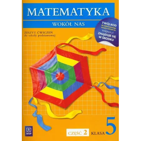 Matematyka Wokół Nas 5 Ćwiczenia 2 Matematyka Wokół Nas 5 Ćwiczenia 2