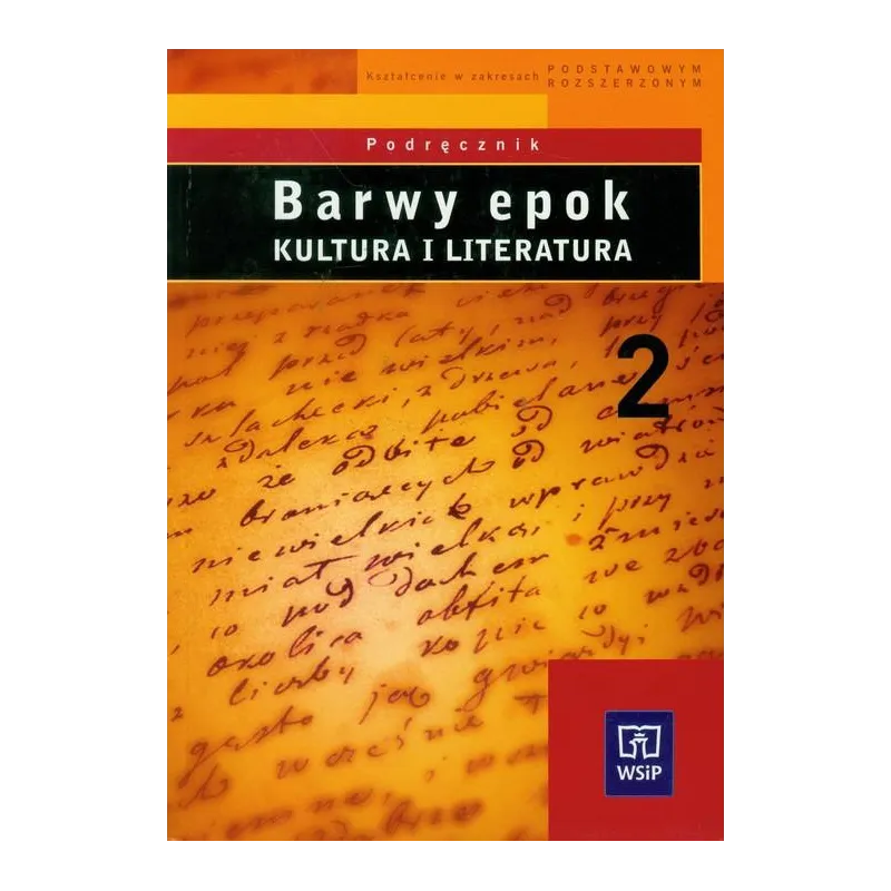 BARWY EPOK KULTURA I LITERATURA PODRĘCZNIK 2 Witold Bobiński, Anna Janus-Sitarz, Bogusław Kołcz
