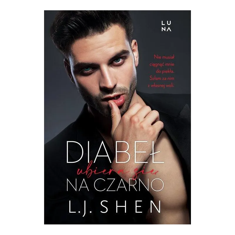 DIABEŁ UBIERA SIĘ NA CZARNO L.J. Shen - Marginesy