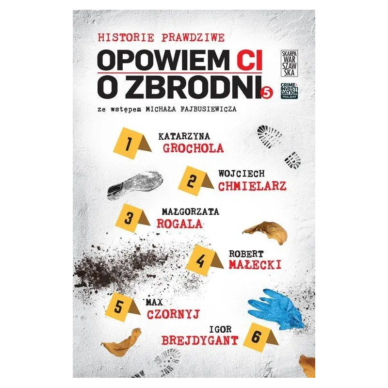OPOWIEM CI O ZBRODNI 5 - Skarpa Warszawska