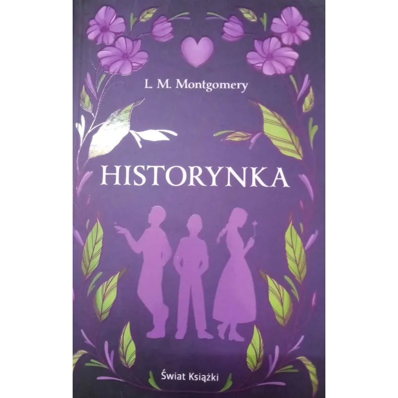 HISTORYNKA Lucy Maud Montgomery - Olesiejuk