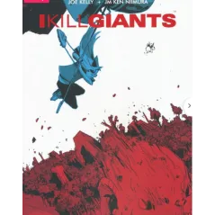 I KILL GIANTS Joe Kelly, JM Ken Niimura - Grupa Image