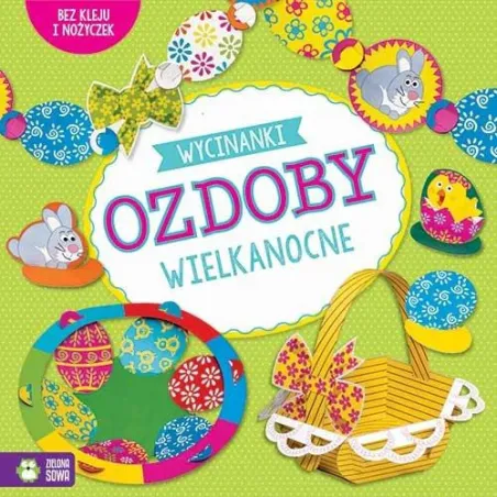 WYCINANKI. OZDOBY WIELKANOCNE 