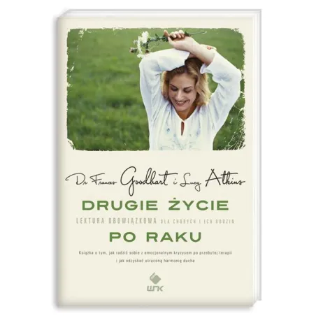 DRUGIE ŻYCIE PO RAKU - Nasza Księgarnia