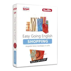 EASY GOING ENGLISH. ANGIELSKI ŁATWO WPADAJĄCY W UCHO 2. SHOPPING.