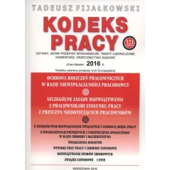 KODEKS PRACY USTAWY NOWE PRZEPISY WYKONAWCZY Tadeusz Fijalkowski - WGP