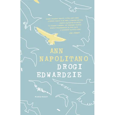 DROGI EDWARDZIE Ann Napolitano - Marginesy