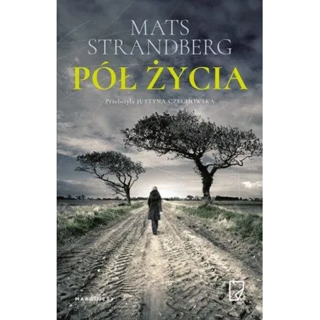PÓŁ ŻYCIA Mats Strandberg - Marginesy