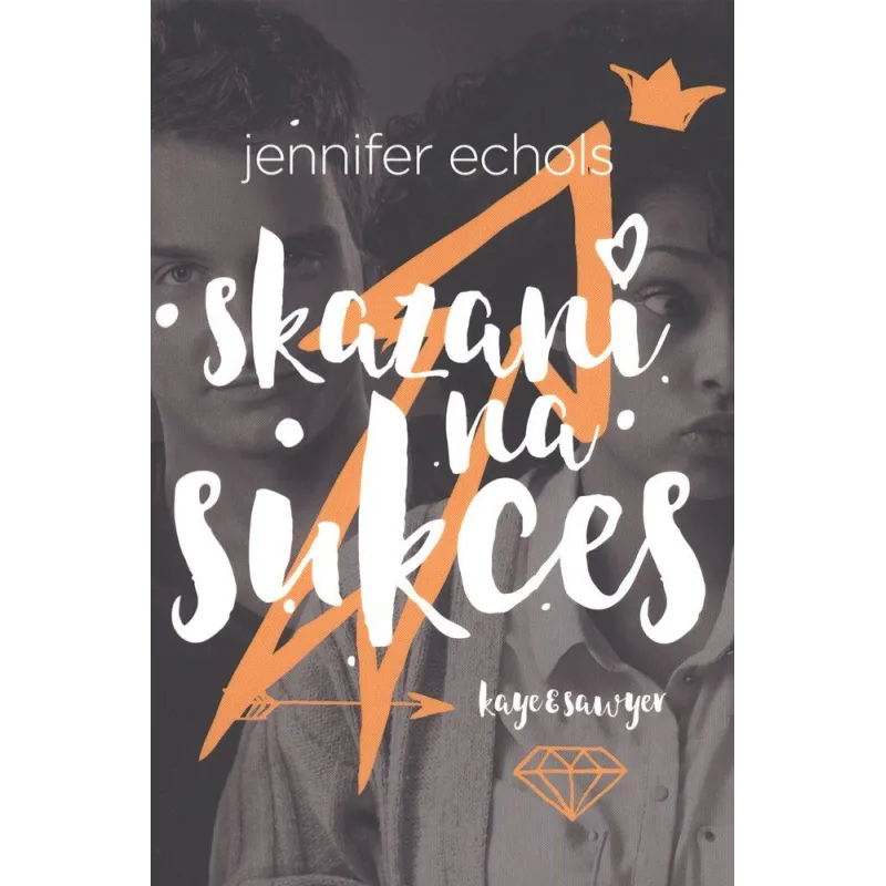 SKAZANI NA SUKCES Jennifer Echols - Jaguar