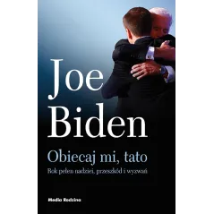 OBIECAJ MI, TATO Joe Biden - Media Rodzina