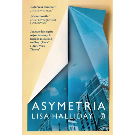 ASYMETRIA Lisa Halliday - Wydawnictwo Literackie