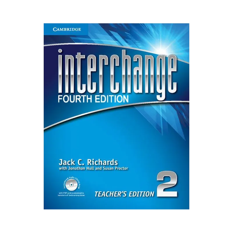 CAMBRIDGE INTERCHANGE TEACHERS EDITION 2 - Cambridge University Press