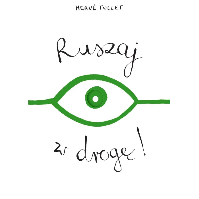 RUSZAJ W DROGĘ Herve Tullet - Insignis