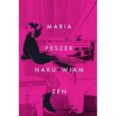 NAKU.WIAM ZEN Maria Peszek - Marginesy