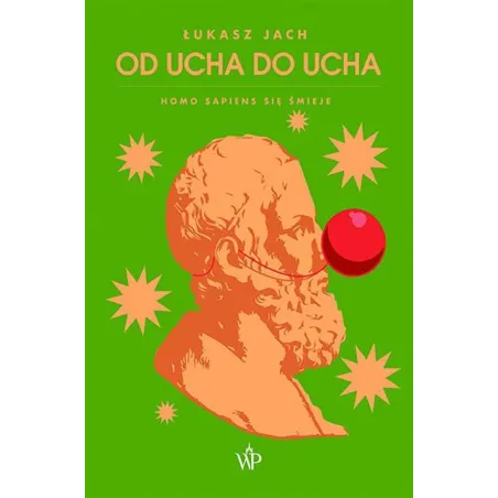 Od Ucha Do Ucha Łukasz Jach Od Ucha Do Ucha Łukasz Jach