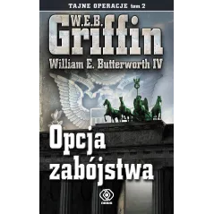 OPCJA ZABÓJSTWA. TAJNE OPERACJE 2 - Rebis