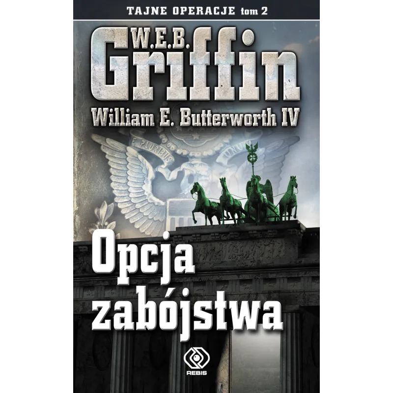 OPCJA ZABÓJSTWA. TAJNE OPERACJE 2 - Rebis
