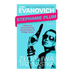 ZŁOŚLIWA TRZYNASTKA Janet Evanovich - Fabryka Słów