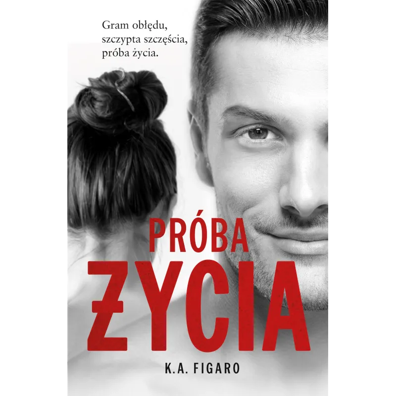 PRÓBA ŻYCIA K.A. Figaro - Lipstick Books