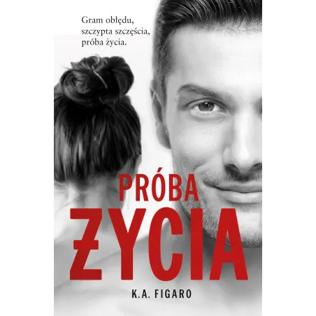 Próba Życia