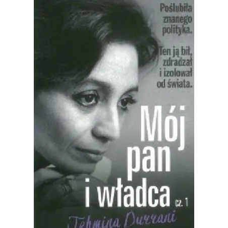 MÓJ PAN I WŁADCA 1 Tehmina Durrani - Amber