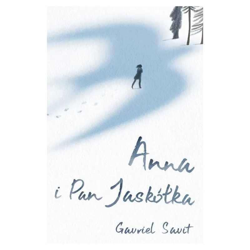 ANNA I PAN JASKÓŁKA Gavriel Savit - Jaguar