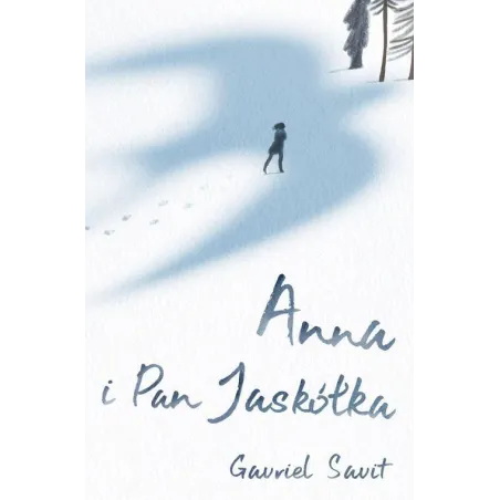 ANNA I PAN JASKÓŁKA Gavriel Savit - Jaguar