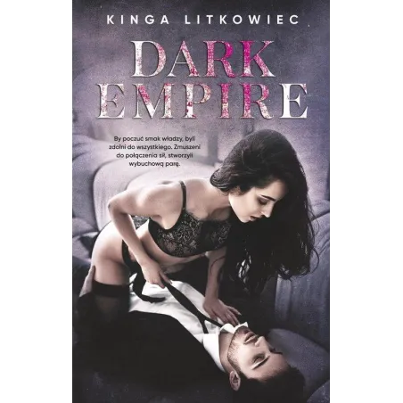 DARK EMPIRE Kinga Litkowiec - Akurat