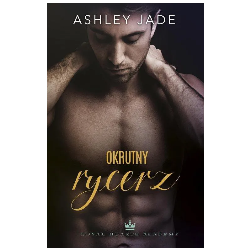 OKRUTNY RYCERZ Ashley Jade - 