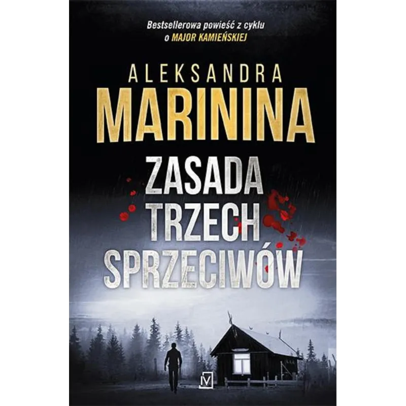 ZASADA TRZECH SPRZECIWÓW Aleksandra Marinina - Czwarta Strona