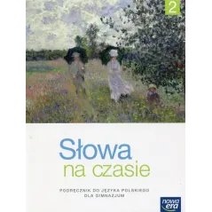 JĘZYK POLSKI SŁOWA NA CZASIE .2 PODRĘCZNIK Chmiel Małgorzata