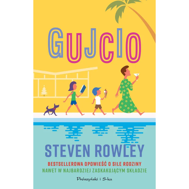 GUJCIO Steven Rowley - Prószyński