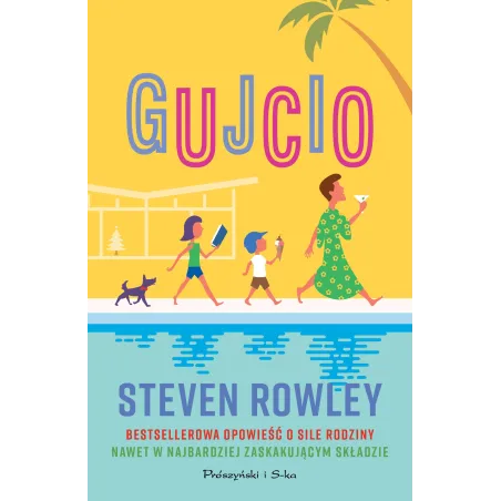 GUJCIO Steven Rowley - Prószyński